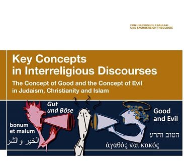 Zum Artikel "The Concept of Good and the Concept of Evil in Judaism, Christianity an Islam"