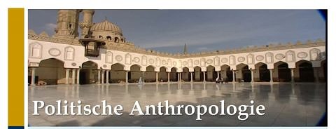 Zum Artikel "Tagung Politische Anthropologie (22. & 23. Mai 2020)"