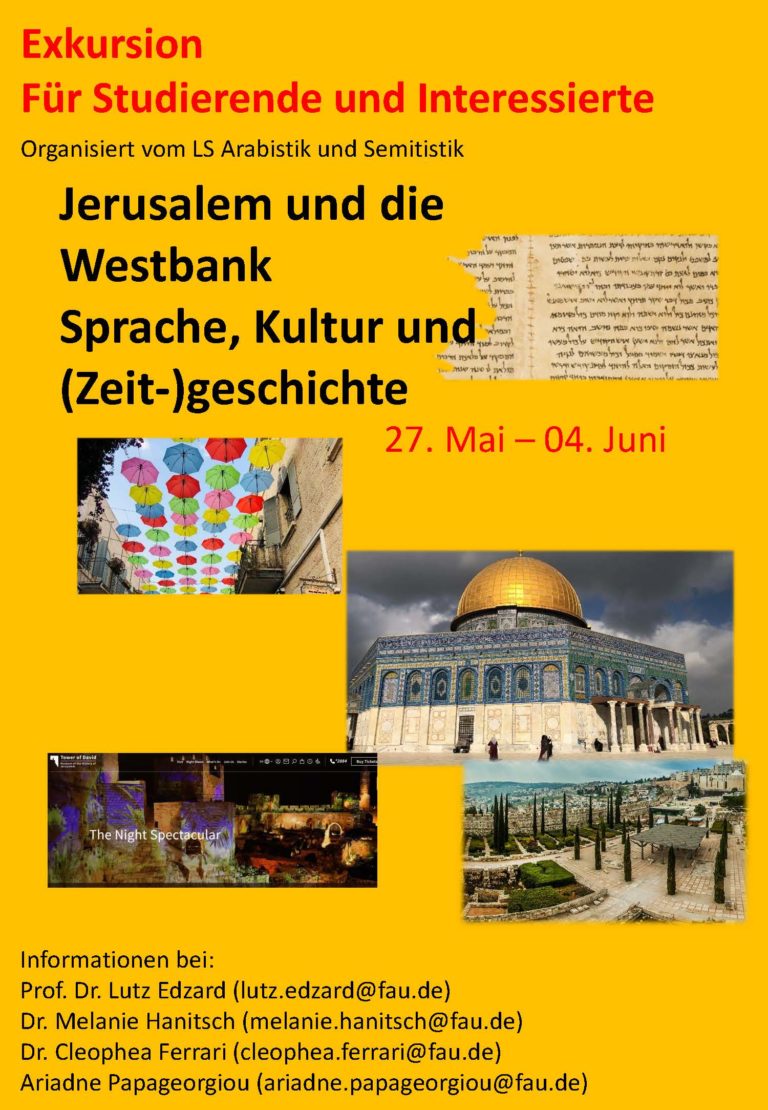 Exkursion nach Jerusalem und die Westbank 27. Mai – 04. Juni