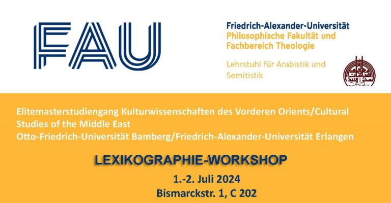 Der Internationale WORKSHOP „Arabische und Semitische Lexikographie“
